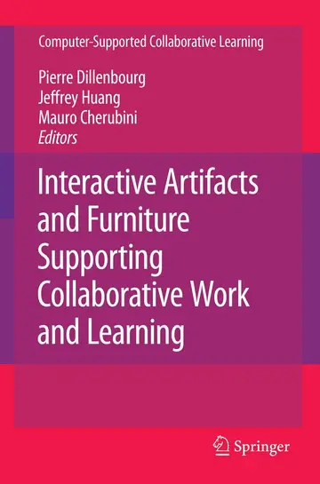 Cover of Interactive Artifacts and Furniture Supporting Collaborative Work and Learning
