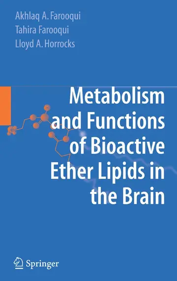 Cover of Metabolism and Functions of Bioactive Ether Lipids in the Brain