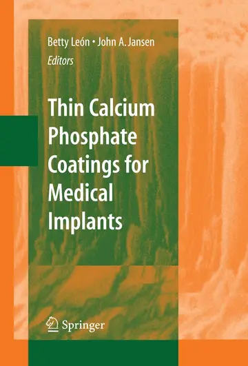 Cover of Thin Calcium Phosphate Coatings for Medical Implants