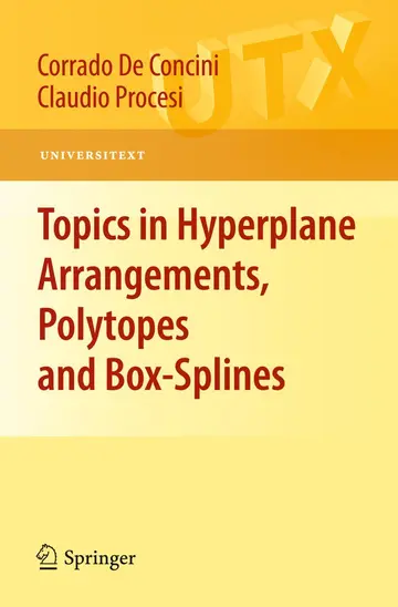 Cover of Topics in Hyperplane Arrangements, Polytopes and Box-Splines