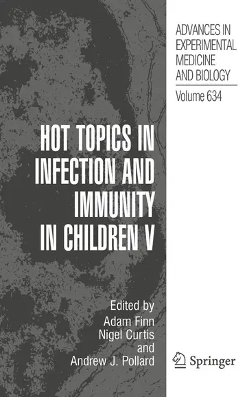 Cover of Hot Topics in Infection and Immunity in Children V