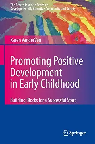 Cover of Promoting Positive Development in Early Childhood