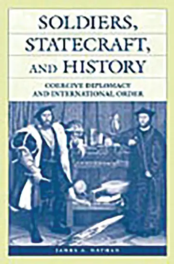 Cover of Soldiers, Statecraft, and History