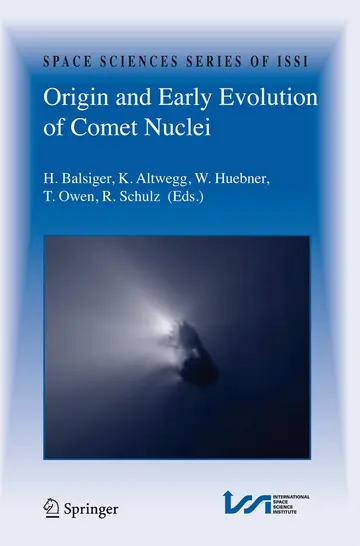 Cover of Origin and Early Evolution of Comet Nuclei