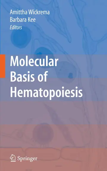 Cover of Molecular Basis of Hematopoiesis
