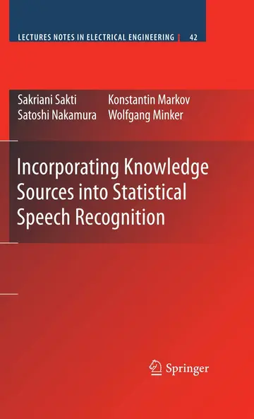 Cover of Incorporating Knowledge Sources into Statistical Speech Recognition