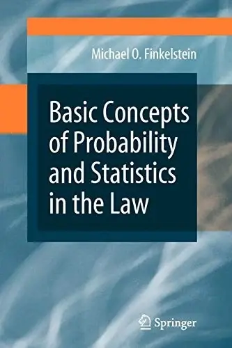Cover of Basic Concepts of Probability and Statistics in the Law