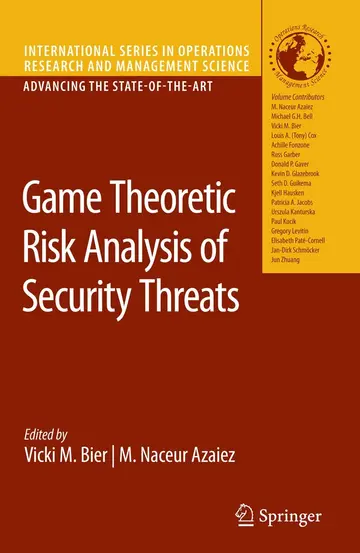 Cover of Game Theoretic Risk Analysis of Security Threats