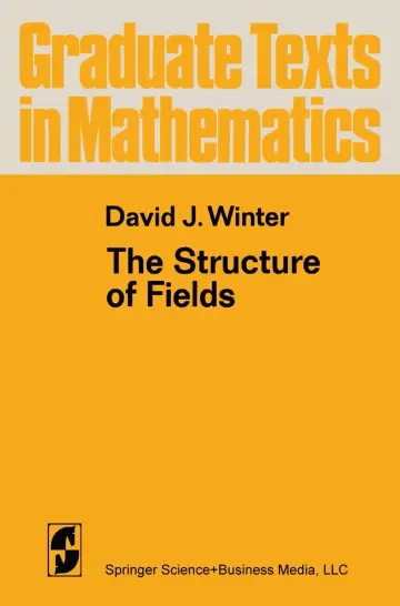 Cover of The Structure of Fields