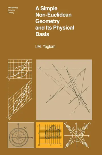 Cover of A Simple Non-Euclidean Geometry and Its Physical Basis
