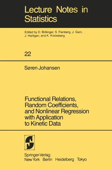 Cover of Functional Relations, Random Coefficients, and Nonlinear Regression with Application to Kinetic Data