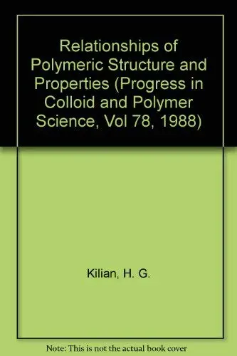 Cover of Relationships of Polymeric Structure and Properties