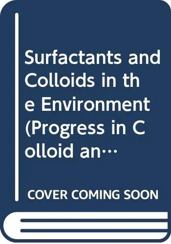 Cover of Surfactants and Colloids in the Environment