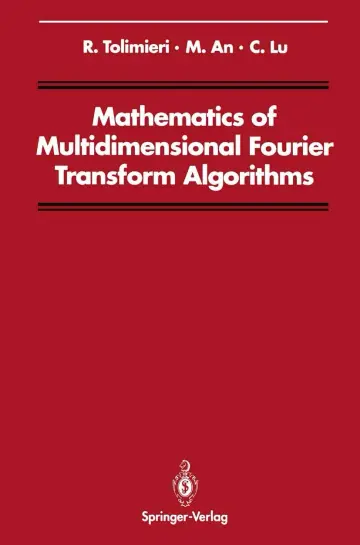 Cover of Mathematics of Multidimensional Fourier Transform Algorithms
