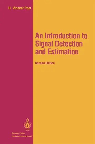Cover of An Introduction to Signal Detection and Estimation 2ed (hb 1994)