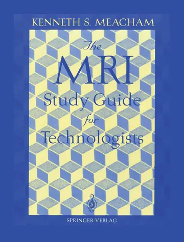 Cover of The MRI Study Guide for Technologists