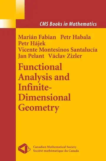 Cover of Functional Analysis and Infinite Dimensional Geometry (hb 2001)