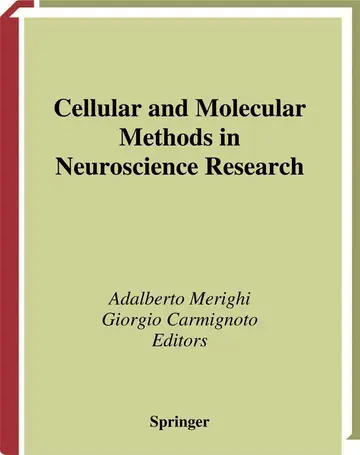 Cover of Cellular and Molecular Methods in Neuroscience Research
