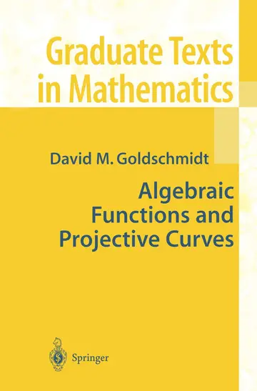 Cover of Algebraic Functions and Projective Curves