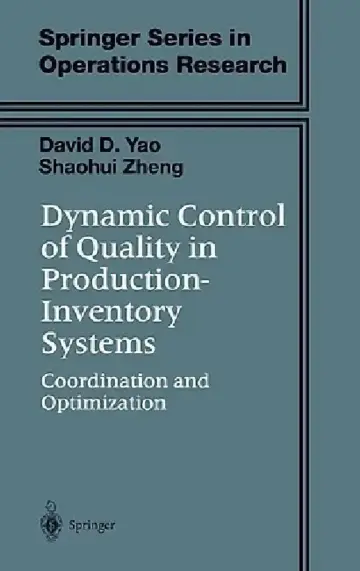 Cover of Dynamic Control of Quality in Production-Inventory Systems