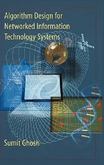 Cover of Algorithm Design for Networked Information Technology Systems