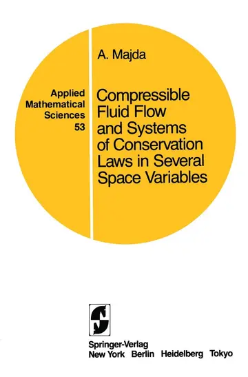 Cover of Compressible Fluid Flow and Systems of Conservation Laws in Several Space Variables