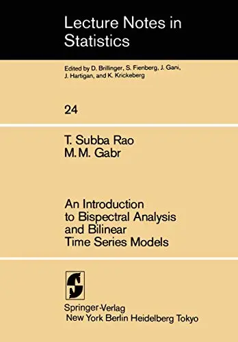 Cover of An Introduction to Bispectral Analysis and Bilinear Time Series Models
