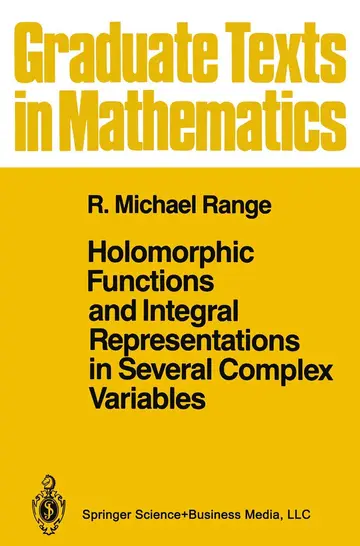 Cover of Holomorphic Functions and Integral Representations in Several Complex Variables