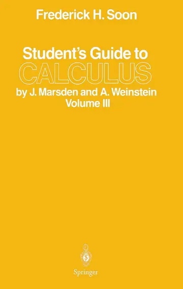 Cover of Student’s Guide to Calculus by J. Marsden and A. Weinstein