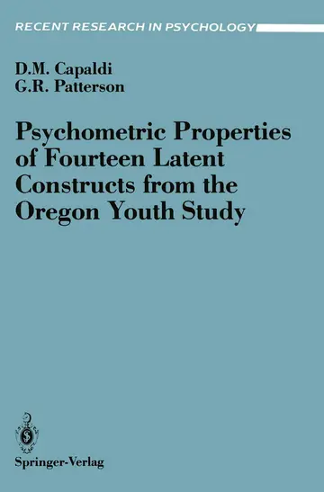 Cover of Psychometric Properties of Fourteen Latent Constructs from the Oregon Youth Study