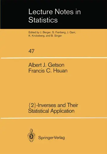 Cover of {2}-Inverses and Their Statistical Application