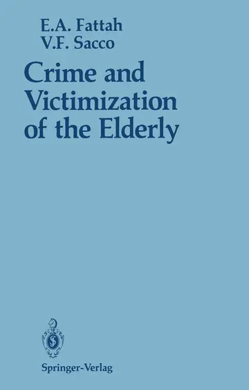 Cover of Crime and Victimization of the Elderly