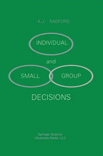 Cover of Individual and Small Group Decisions
