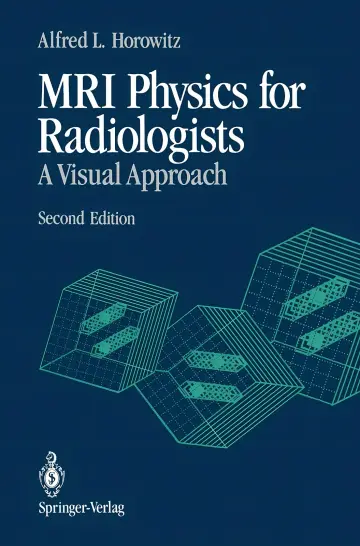 Cover of MRI Physics for Radiologists