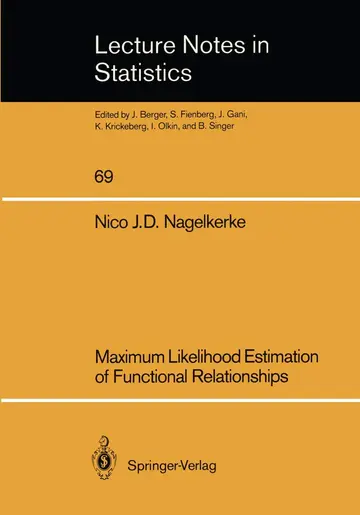 Cover of Maximum Likelihood Estimation of Functional Relationships