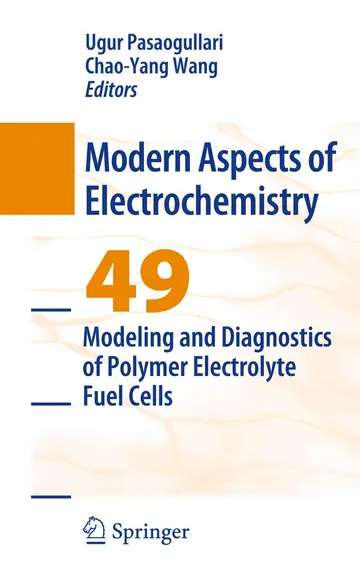 Cover of Modeling and Diagnostics of Polymer Electrolyte Fuel Cells