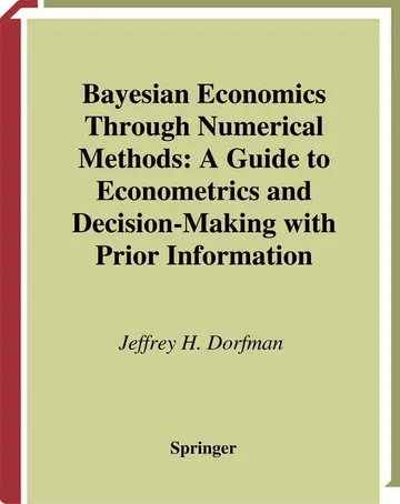 Cover of Bayesian Economics Through Numerical Methods