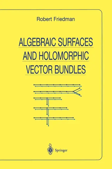 Cover of Algebraic Surfaces and Holomorphic Vector Bundles (hb 1998)