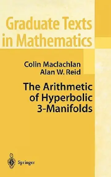 Cover of The Arithmetic of Hyperbolic 3-Manifolds