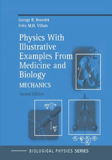 Cover of Physics with Illustrative Examples from Medicine and Biology