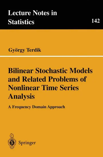 Cover of Bilinear Stochastic Models and Related Problems of Nonlinear Time Series Analysis