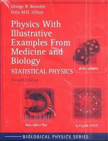 Cover of Physics with Illustrative Examples from Medicine and Biology