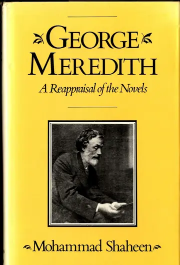 Cover of George Meredith, a Reappraisal of the Novels