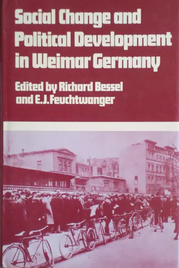 Cover of Social Change and Political Development in Weimar Germany