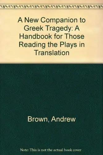 Cover of A New Companion to Greek Tragedy
