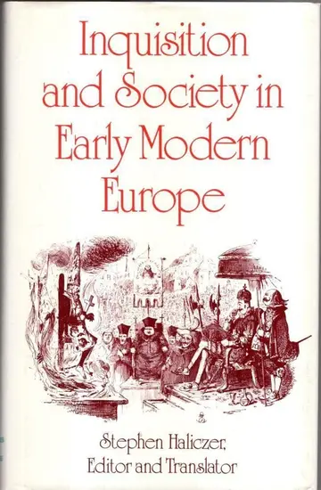 Cover of Inquisition and Society in Early Modern Europe
