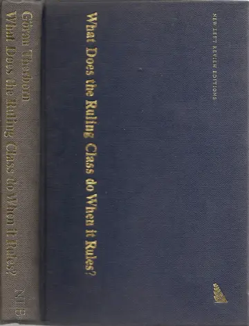 Cover of What Does the Ruling Class Do When It Rules?