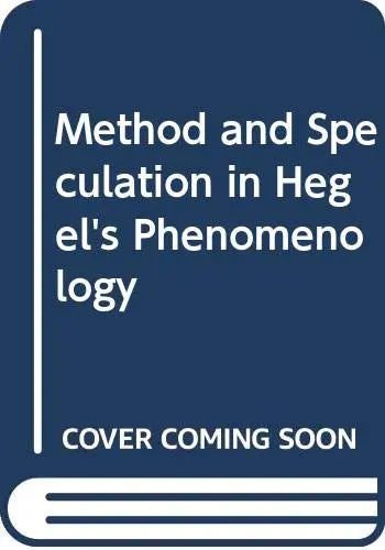 Cover of Method and Speculation in Hegel's Phenomenology