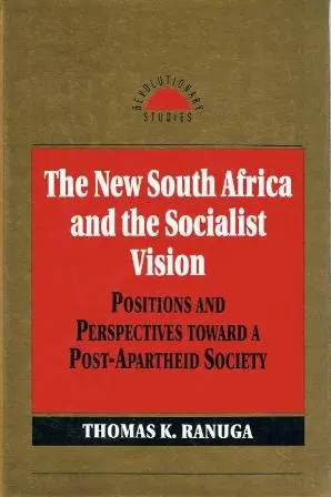 Cover of The New South Africa and the Socialist Vision