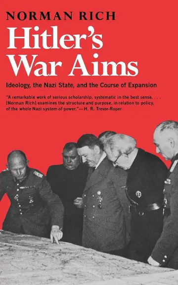 Cover of Hitler`s War Aims – Ideology, the Nazi State, and the Course of Expansion
